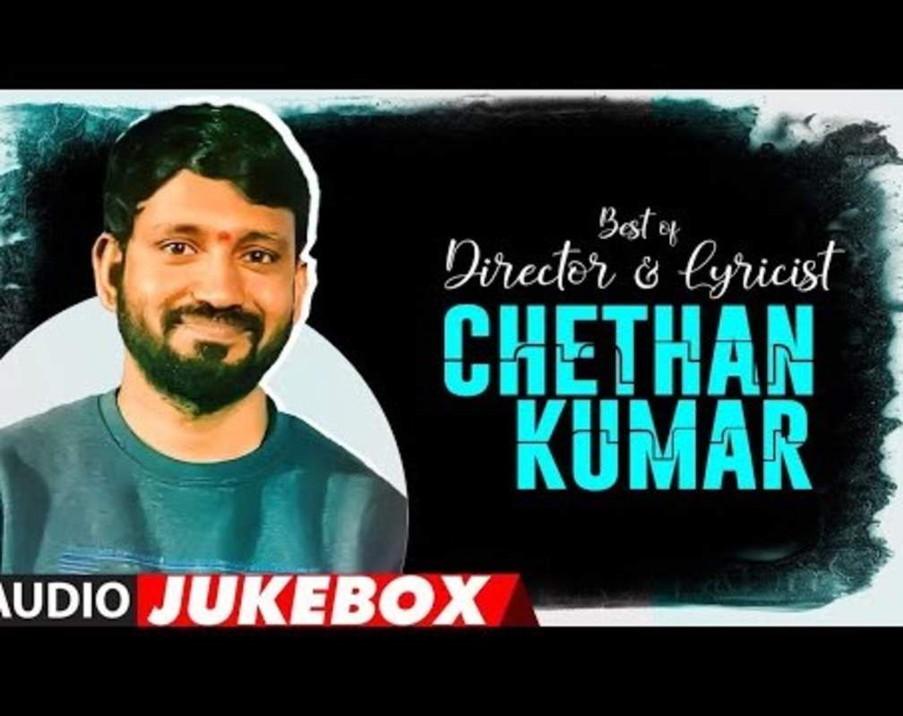 
Listen To Popular Kannada Official Music Audio Songs Jukebox Of 'Chethan Kumar'
