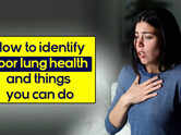 How to identify poor lung health and things you can do