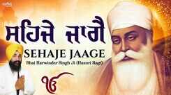 Popular Punjabi Bhakti Song &lsquo;Sehaje Jaage Shabad' Sung By Bhai Harwinder Singh Ji