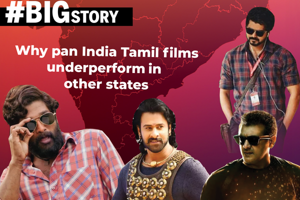 #BigStory: Why are Tamil films losing the pan-India race?