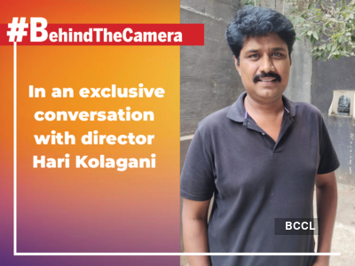 #BehindTheCamera! Director Hari Kolagani: I fell in love with movies when I was very young