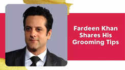 Fardeen Khan Shares His Grooming Tips