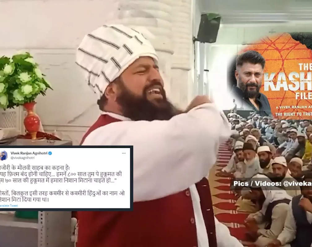 
Vivek Agnihotri shares a shocking video of maulvi saying that 'The Kashmir Files' should be banned
