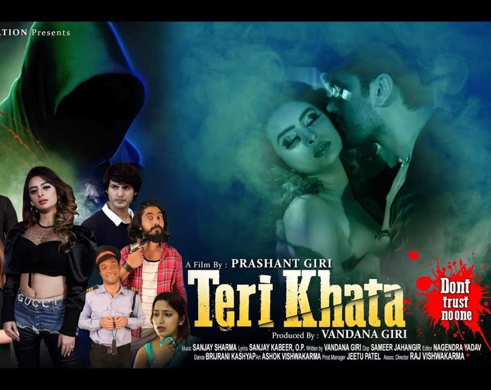 
​Teri Khata - Official Trailer
