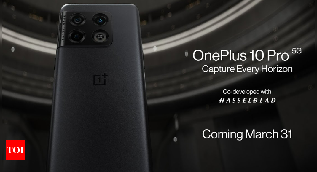OnePlus 10 Pro launch event: Live updates – Times of India