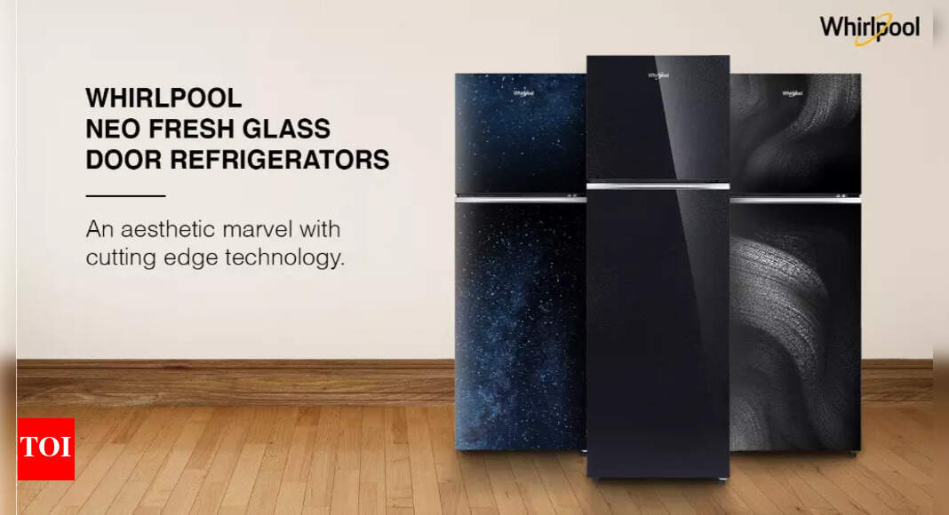 whirlpool refrigerators:  Whirlpool unveils Neo Fresh Glassdoor Frost-Free refrigerators, price starts Rs 33,000 – Times of India