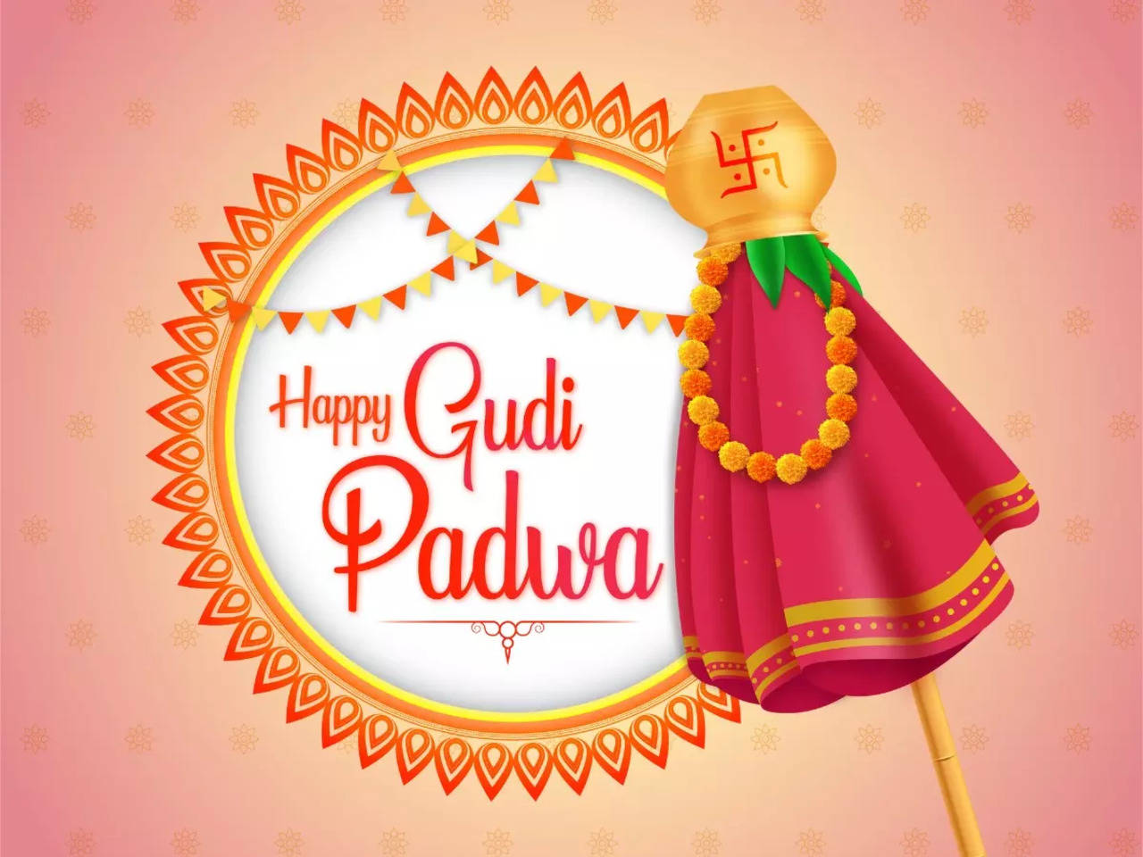 Happy Gudi Padwa 2022: Images, Quotes, Wishes, messages, Cards and ...