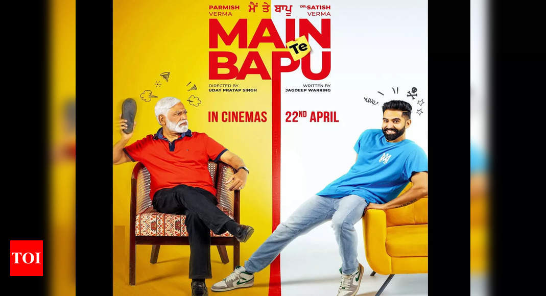 The trailer of Parmish Verma’s ‘Main Te Bapu’ delayed due to technical difficulties – Times of India