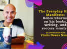The Everyday Hero Manifesto: Robin Sharma on his books, writing process, life, and more