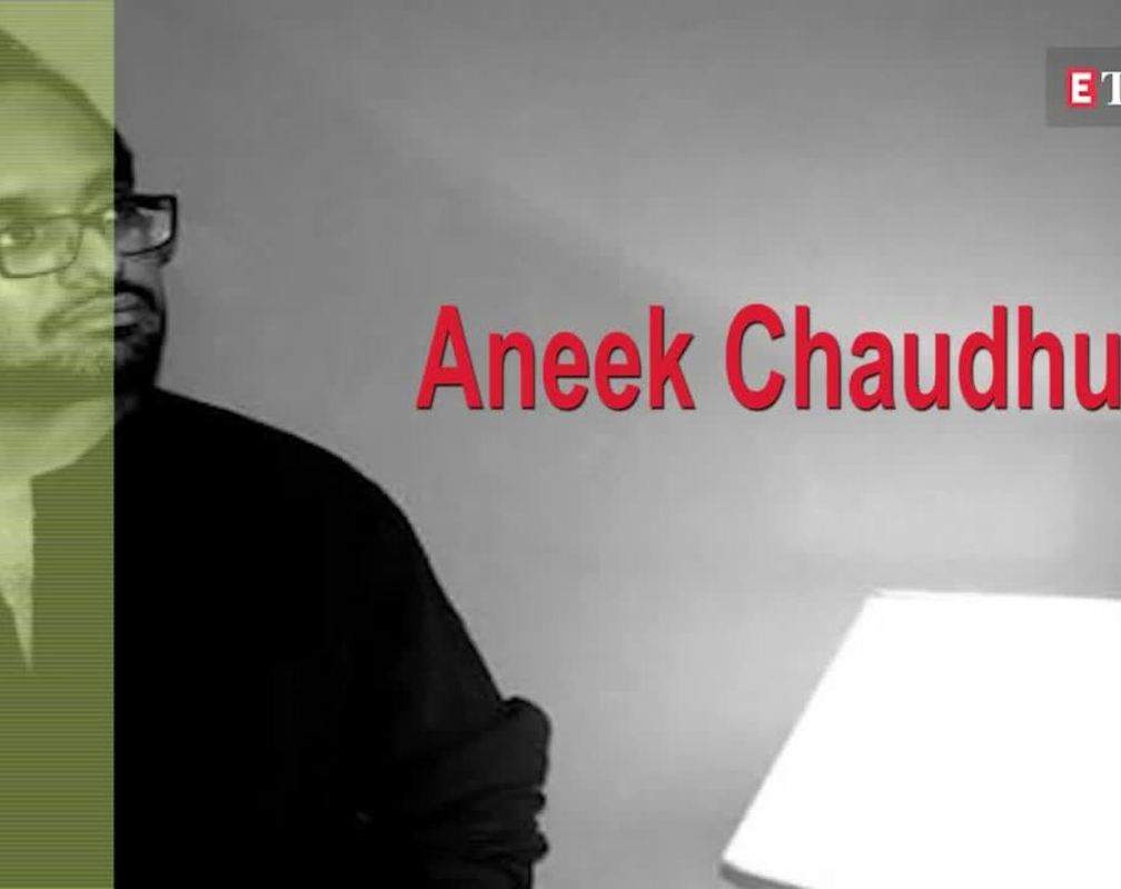 
Aneek Chaudhuri on Pawan Chopra, war and peace, his next and more
