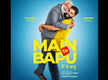 
‘Main Te Bapu’ Trailer: Who will get married first, Parmish Verma or his father?
