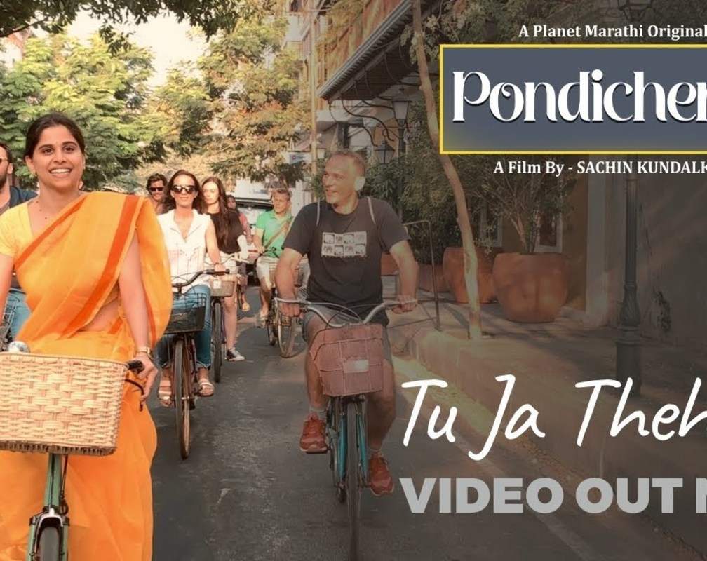 
Pondicherry | Song - Tu Jaa Theher
