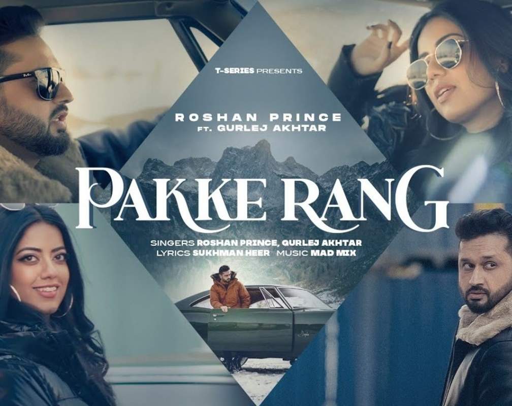
Check Out New Punjabi Song Official Music Video - 'Pakke Rang' Sung By Roshan Prince and Gurlej Akhtar
