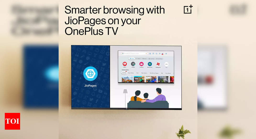 jiopages:  Reliance Jio’s browser JioPages comes to OnePlus TVs brings new modes and more – Times of India