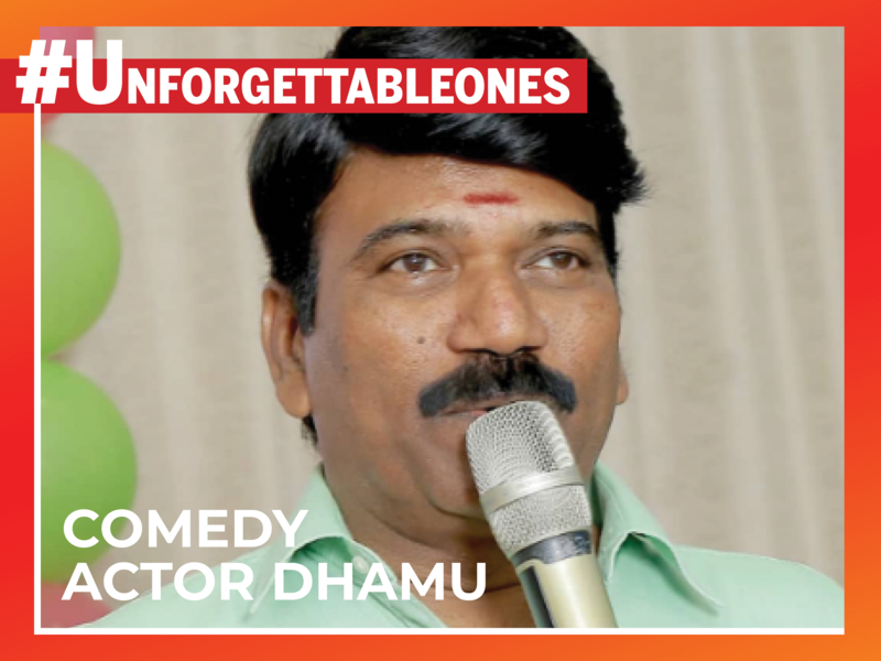 #UnforgettableOnes: Comedy actor Dhamu