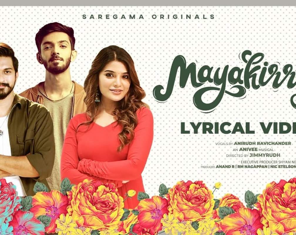 
Check Out Popular Tamil Official Music Lyrical Video Song 'Mayakirriye' Sung by Anirudh Ravichander
