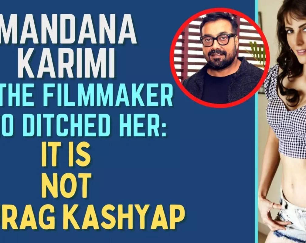 
Mandana Karimi on the filmmaker who ditched her: It is not Anurag Kashyap |Lock Upp|
