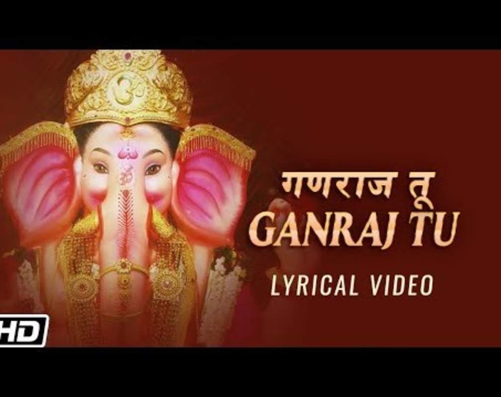 
Watch Latest Hindi Devotional And Spiritual Song 'Ganaraj Tu' Sung By Sunidhi Chauhan
