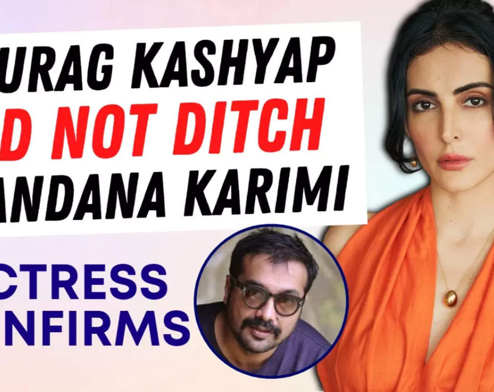 
Anurag Kashyap did not ditch Mandana Karimi; Actress confirms
