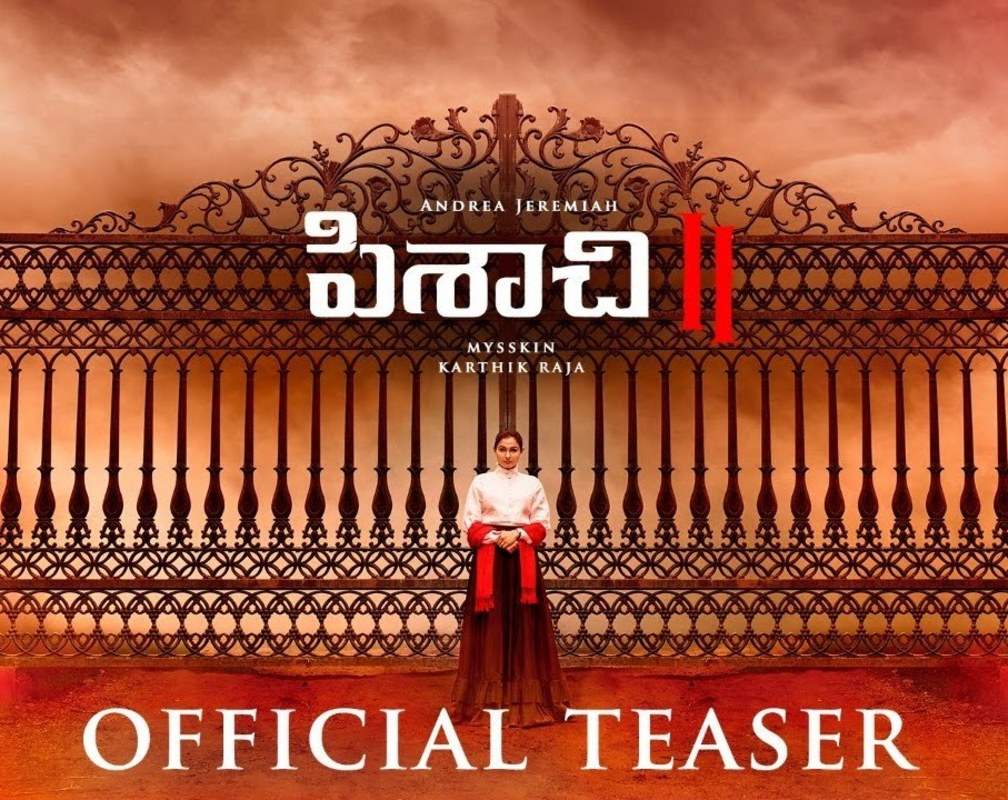 
Pisachi 2 - Official Telugu Teaser
