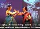 An impromptu performance at the 4th Dr Maya Rao Kathak and Choreography Conference