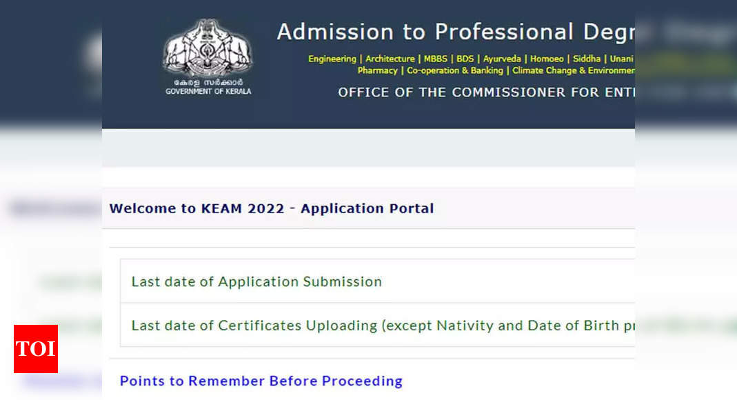 KEAM 2022 application last date extended to May 10, apply at cee.kerala.gov.in – Times of India
