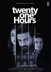 Twenty One Hours Movie Review: Dhananjaya entertains in a story ...
