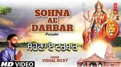 Bhakti Gana 2022: Latest Punjabi Bhakti Geet ‘Sohna Ae Darbar’ Sung by Vishal Ricky