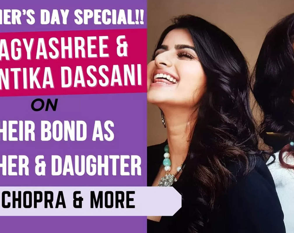 
Mother’s Day Special: Bhagyashree & Avantika Dassani get candid about their bond as mother-daughter
