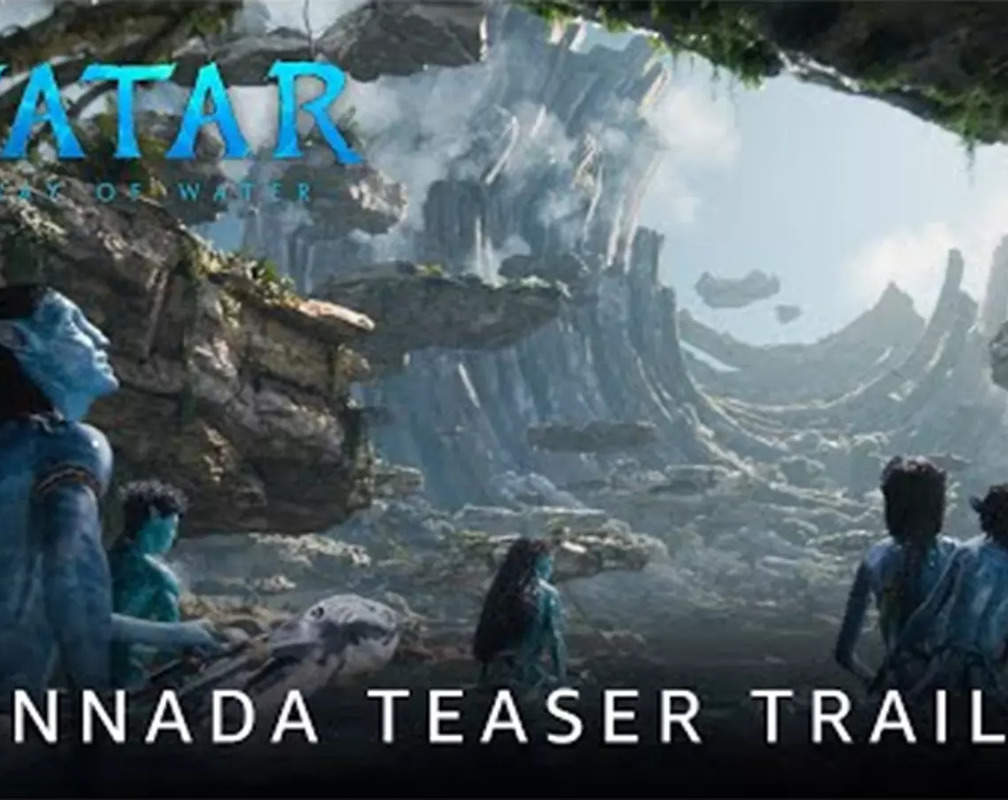 
Avatar: The Way Of Water - Official Teaser (Kannada)
