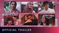 'Modern Love: Mumbai' Trailer: Fatima Sana Shaikh and Chitrangada Singh starrer 'Modern Love: Mumbai' Official Trailer
