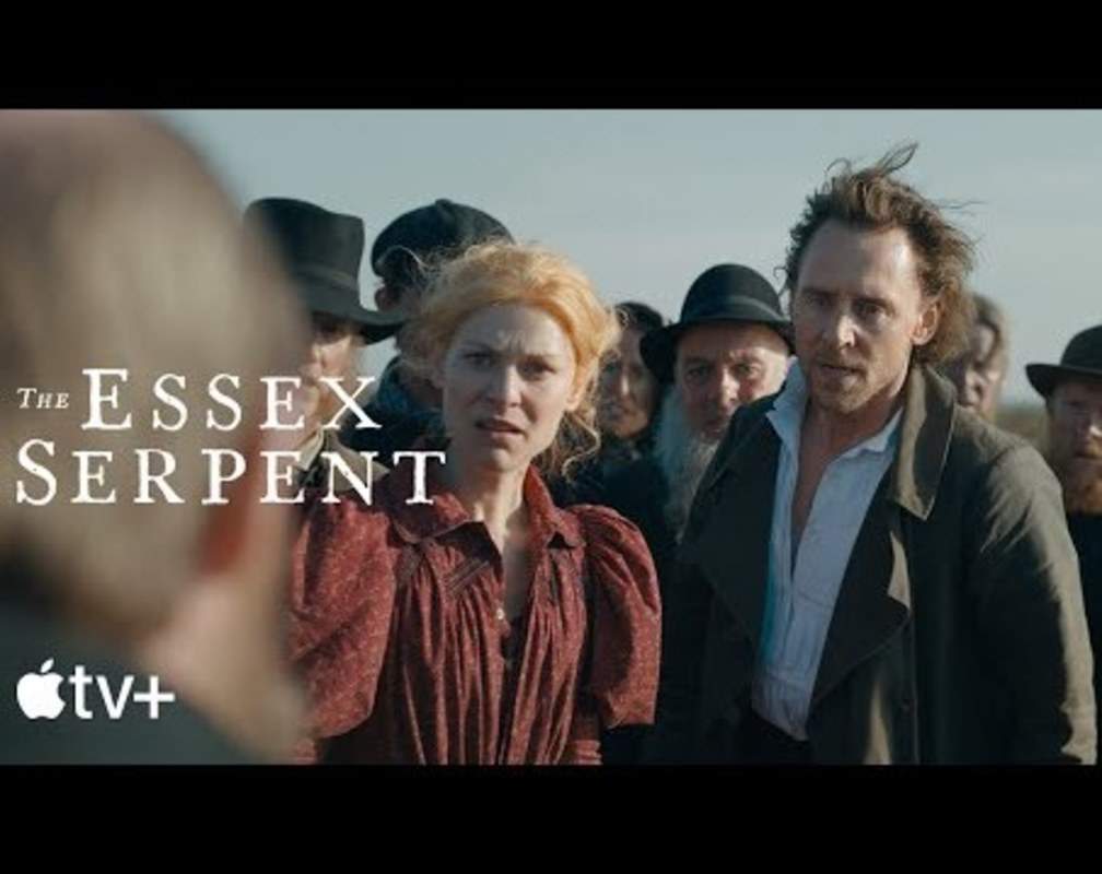 
'The Essex Serpent' Trailer: Tom Hiddleston and Claire Danes starrer 'The Essex Serpent' Official Trailer
