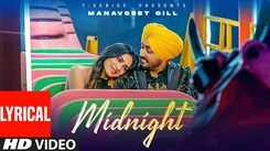 Watch Latest Punjabi Video Song 'Midnight' Sung By Manavgeet Gill