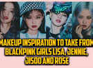 
Makeup inspiration to take from BLACKPINK girls Lisa, Jennie, Jisoo and Rose
