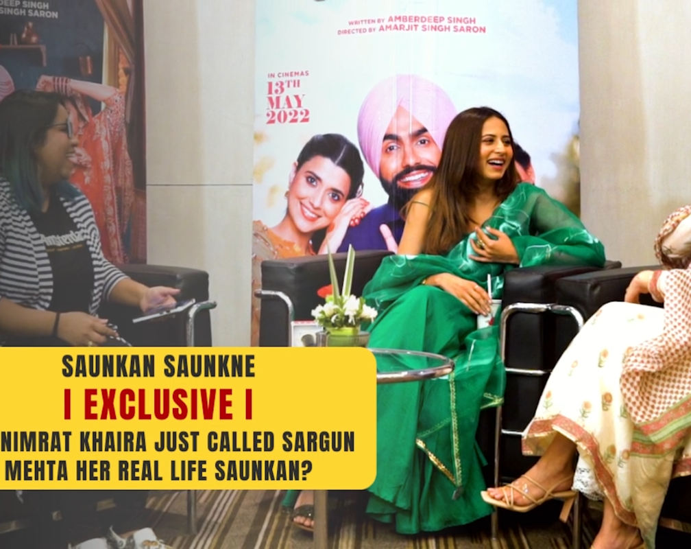 
Saunkan Saunkne l Exclusive l Did Nimrat Khaira Just Called Sargun Mehta Her Real Life Saunkan?
