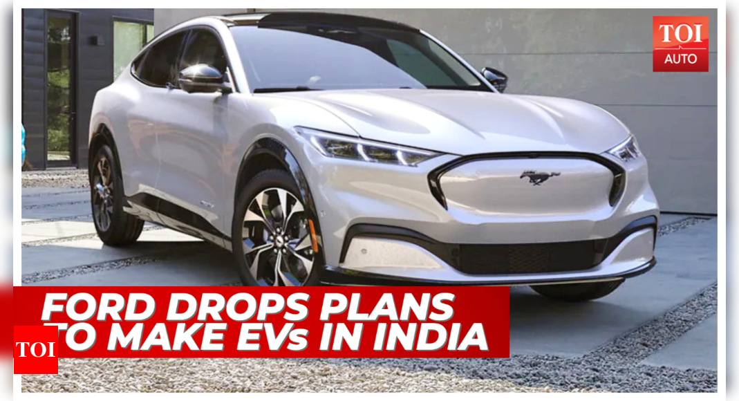 Ford backs out 2nd time: Gained’t make EVs in India