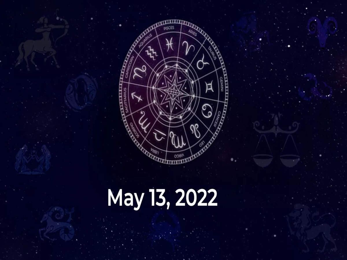 Horoscope today May 13 2022 Here are the astrological predictions for your zodiac signs