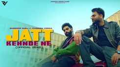Check Out Latest Punjabi Song 'Jatt Kehnde Ne' Sung By Bhindder Burj Feat. Parmish Verma