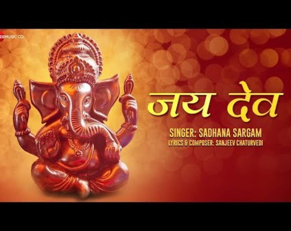 
Listen To Popular Hindi Devotional Lyrical Video Song 'Jai Dev' Sung By Sadhana Sargam
