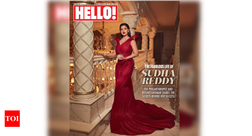Hyderabad’s leading philanthropist, Sudha Reddy, features on the inaugural cover of South magazine’s HELLO!  India |  English Film News