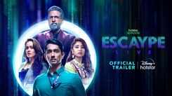 'Escaype Live' Trailer: Siddharth And Jaaved Jaaferi starrer 'Escaype Live' Official Trailer