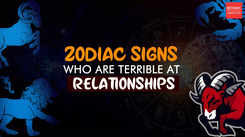 Zodiac signs who are terrible at relationships 