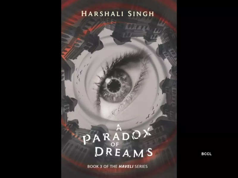 'A Paradox of Dreams' by Dr. Harshali Singh