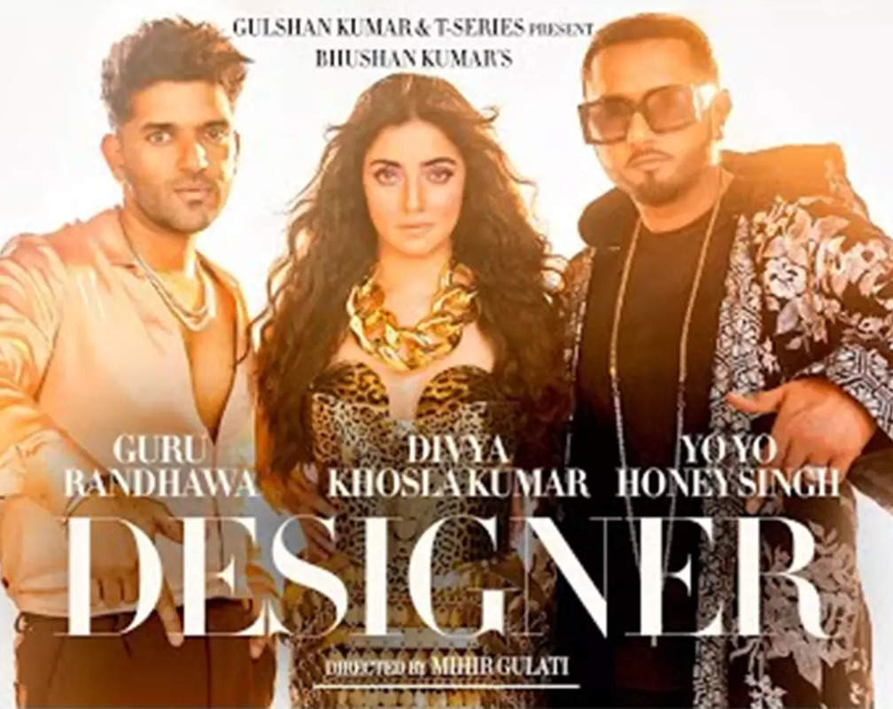 
Check Out Latest Hindi Song Music Video 'Designer' Sung By Guru Randhawa And Yo Yo Honey Singh
