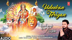 Listen To Latest Punjabi Bhakti Song 'Udeekan Teriyan' Sung By Rajan Padayal