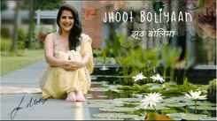 Watch Latest Hindi Music Video Song 'Jhoot Boliyaan' Sung By Sona Mohapatra