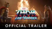 Thor: Love And Thunder - Official Trailer