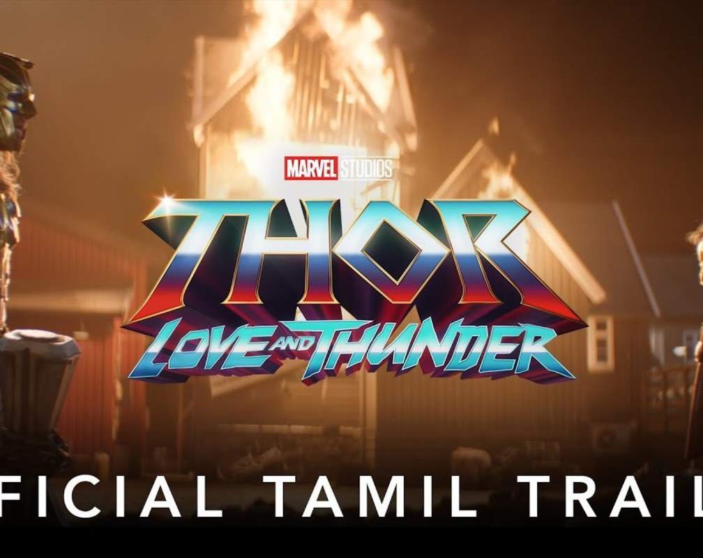 
Thor: Love And Thunder - Official Tamil Trailer
