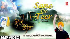 Watch Latest Punjabi Devotional Song 'Sone De Teer' Sung By Ts Teer And Ap Singh Nagarwala