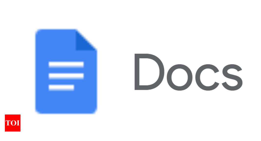 Google Docs is getting a new update, here’s what’s new and how to use it – Times of India